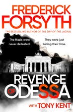 Revenge of Odessa / Odessa Novels 9780857506917, Verzenden, Zo goed als nieuw, Frederick Forsyth