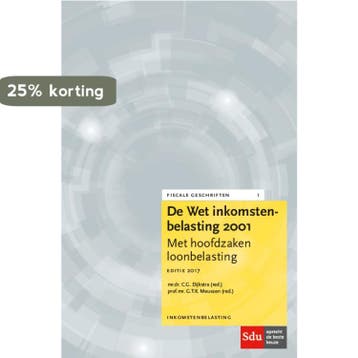 Fiscale geschriften 1 -  De Wet Inkomstenbelasting 2001, Verzenden, Zo goed als nieuw, C.G. Dijkstra