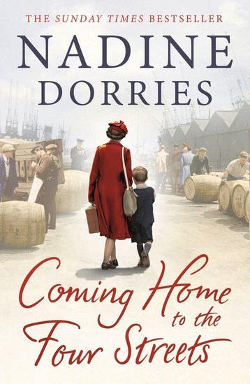 Coming Home to the Four Streets 9781838939076 Nadine Dorries, Verzenden, Gelezen, Nadine Dorries