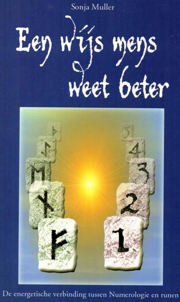 Een wijs mens weet beter 9789055991143 S. Muller, Verzenden, Zo goed als nieuw, S. Muller