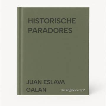 HISTORISCHE PARADORES 9783829057547 JUAN ESLAVA GALAN, Verzenden, JUAN ESLAVA GALAN