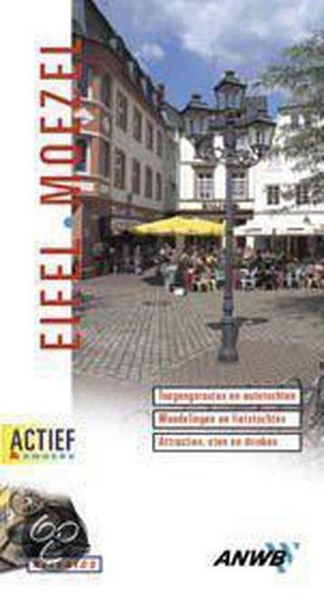 Eifel Moezel / ANWB actief & anders 9789018012649 I. Pieters, Verzenden, I. Pieters