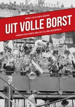 Uit volle borst 9789083235370 Erik van den Berg, Verzenden, Zo goed als nieuw, Erik van den Berg