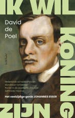 Ik wil koning zijn 9789044648270 David de Poel, Verzenden, Gelezen, David de Poel