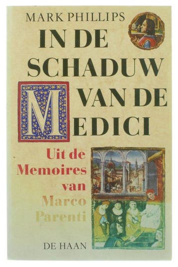 In de schaduw van de' Medici - Phillips, Verzenden, Nieuw