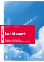 Handboek Luchtvaart / Campus handboek 9789401474962, Boeken, Verzenden, Zo goed als nieuw, Dominique Verbeeck