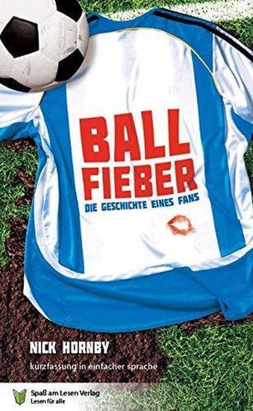 Ballfieber 9783944668093 Nick Hornby, Verzenden, Nick Hornby
