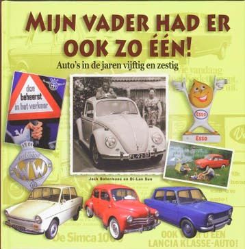 Mijn vader had er ook zo één 9789058978561 D. lan-Sun, Verzenden, Gelezen, D. lan-Sun