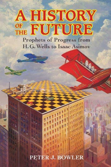 A History of the Future 9781316602621 Peter J. Bowler, Verzenden, Peter J. Bowler