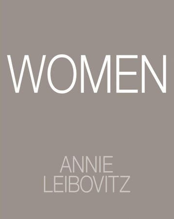 Annie Leibovitz: Women | Nieuw, Verzenden, Nieuw, Annie Leibovitz; Chimamanda Ngozi Adichie; Susan Sontag; Gloria Steinem