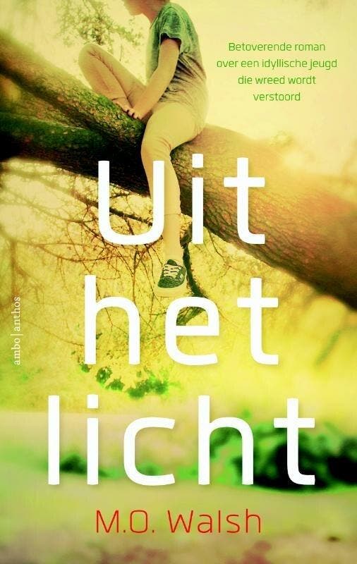 Uit het licht (9789041426192, M.O. Walsh), Livres, Romans, Envoi