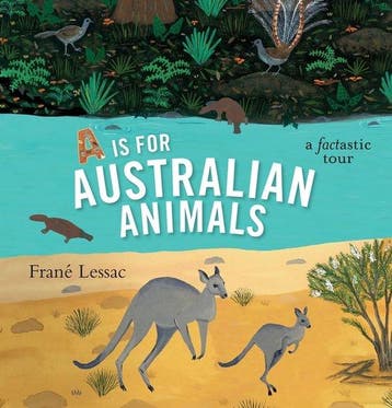 A Is for Australian Animals 9781925381009 Frané Lessac, Verzenden, Frané Lessac