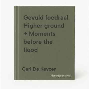 Gevuld foedraal Higher ground + Moments before the flood, Verzenden, Zo goed als nieuw, Carl De Keyzer