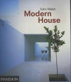 Modern House 9780714838373 John Welsh, Verzenden, Zo goed als nieuw, John Welsh