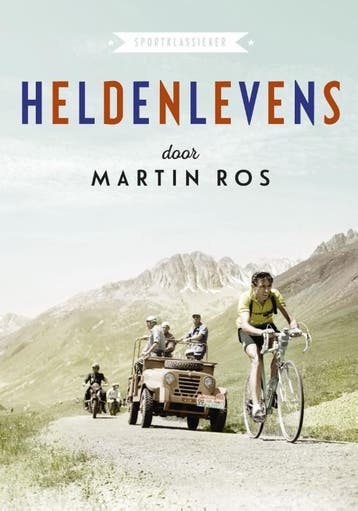 Heldenlevens / Sportklassieker 9789067971188 Martin Ros, Verzenden, Martin Ros