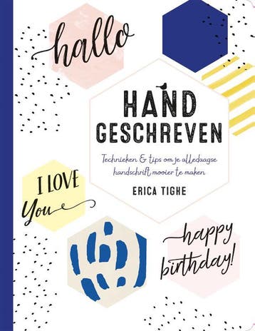 Handgeschreven 9789045323145 Erica Tighe, Verzenden, Zo goed als nieuw, Erica Tighe