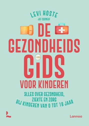 De Gezondheidsgids Voor Kinderen | Levi Hoste | Nieuw, Boeken, Verzenden, Nieuw, Levi Hoste