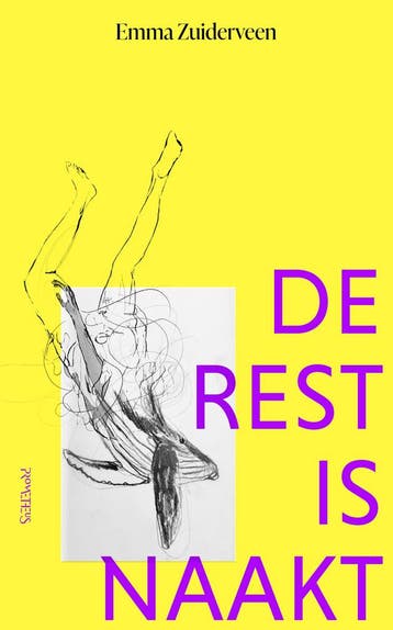 De Rest Is Naakt | Emma Zuiderveen | Nieuw, Verzenden, Emma Zuiderveen