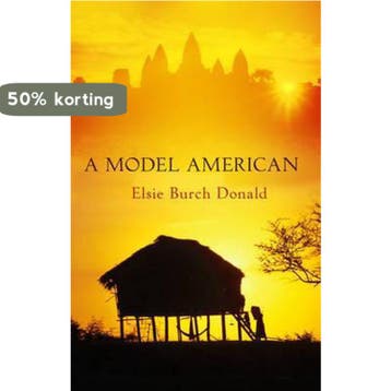 A Model American 9780385607087 Elsie Burch Donald, Verzenden, Gelezen, Elsie Burch Donald