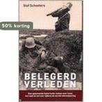 Belegerd verleden 9789057202025 S. Schoeters, Boeken, Verzenden, Zo goed als nieuw, S. Schoeters