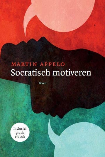Socratisch motiveren 9789089532145 Martin Appelo, Verzenden, Martin Appelo