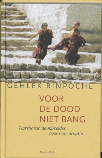 Voor de dood niet bang - Gehlek Rinpoche - 9789069635903 - H, Verzenden