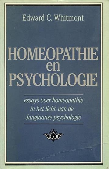 Homeopathie en psychologie 9789061205920 E.C. Whitmont, Livres, Verzenden, E.C. Whitmont