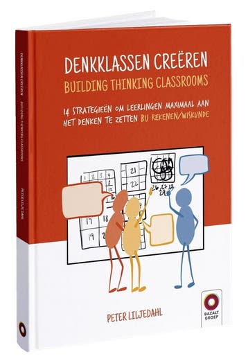 Denkklassen creëren - Building Thinking Classrooms, Boeken, Schoolboeken, Verzenden, Zo goed als nieuw, Peter Liljedahl