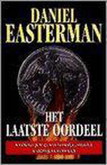 LAATSTE OORDEEL 9789022522653 Daniel Easterman, Verzenden, Gelezen, Daniel Easterman