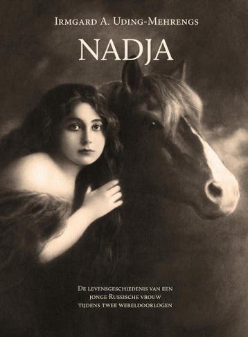 Nadja 9789491535000 Irmgard A. Uding-Mehrengs, Boeken, Historische romans, Verzenden, Gelezen, Irmgard A. Uding-Mehrengs