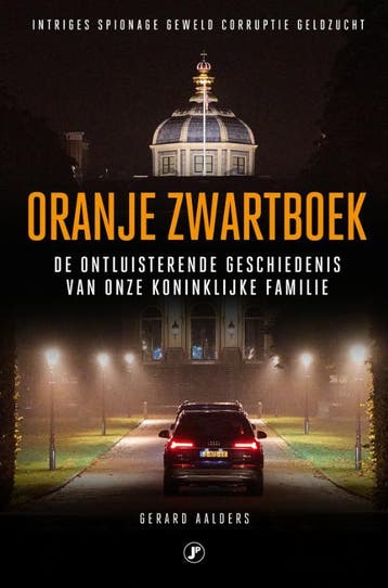 Oranje zwartboek 9789089750112 Gerard Aalders, Boeken, Verzenden, Zo goed als nieuw, Gerard Aalders