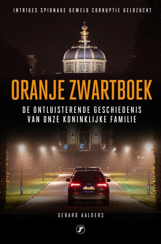 Oranje zwartboek 9789089750112 Gerard Aalders, Boeken, Geschiedenis | Wereld, Zo goed als nieuw, Verzenden