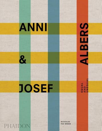 Anni & Josef Albers | Nicholas Fox Weber | Nieuw, Verzenden, Nicholas Fox Weber