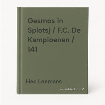 Gesmos in Splotsj / F.C. De Kampioenen / 141 9789002288432, Verzenden, Zo goed als nieuw, Hec Leemans