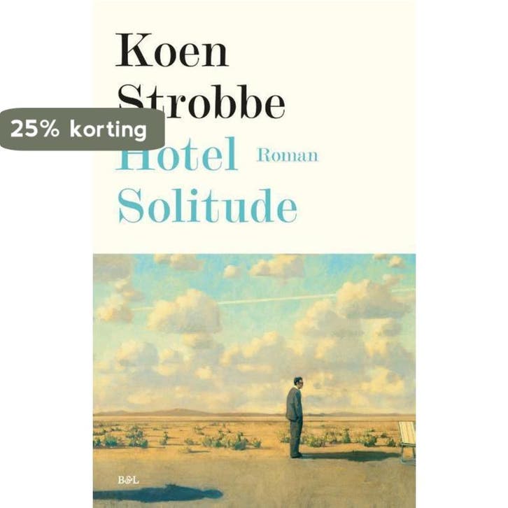 Hotel solitude 9789463930468 Koen Strobbe, Boeken, Romans, Gelezen, Verzenden