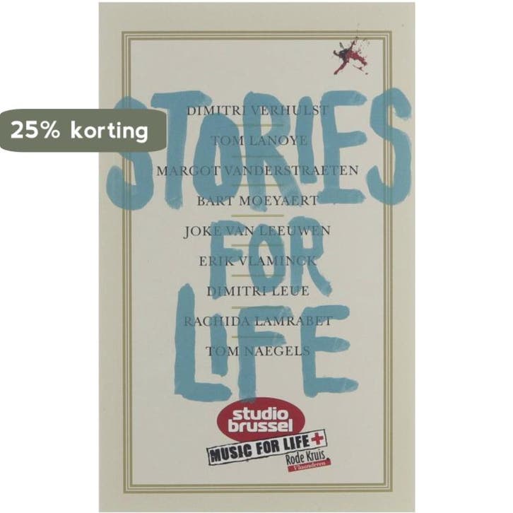 Stories for life 9789077165201 Dimitri Verhulst, Boeken, Literatuur, Zo goed als nieuw, Verzenden