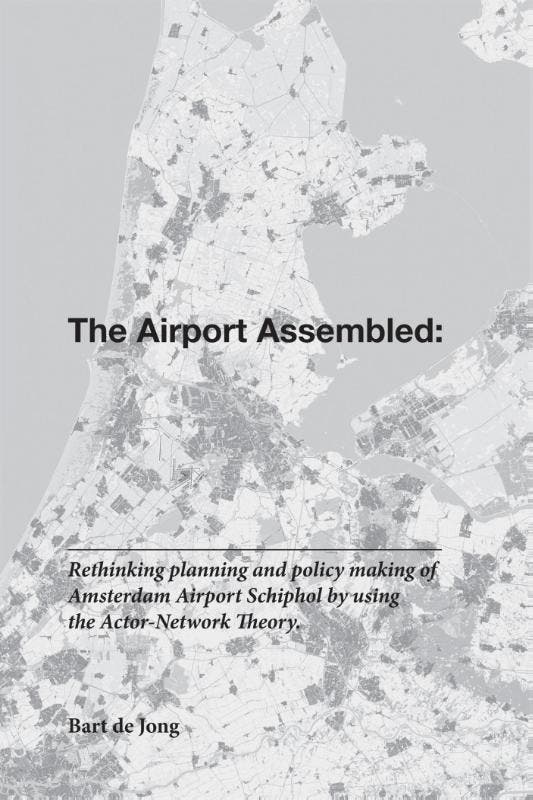 The airport assembled 9789059727151 Bart de Jong, Boeken, Taal | Engels, Zo goed als nieuw, Verzenden