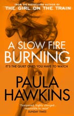 A slow fire burning 9781529176759 Paula Hawkins, Verzenden, Paula Hawkins