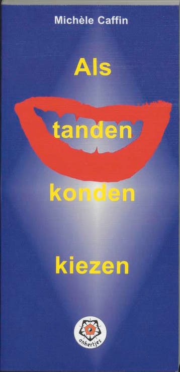 Als tanden konden kiezen / Ankertjes / 264 9789020201383, Boeken, Verzenden, Zo goed als nieuw, M. Caffin
