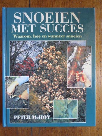 Snoeien met succes - Mchoy, Verzenden, Nieuw