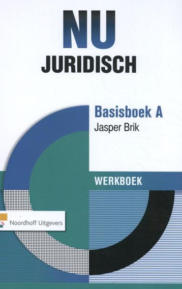 Basisboek A / NU Juridisch / werkboek 9789001838768, Verzenden, Jasper Brik