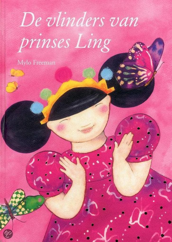 De vlinders van Prinses Ling 9789089340078 Mylo Freeman, Boeken, Kinderboeken | Kleuters, Zo goed als nieuw, Verzenden
