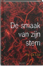 De smaak van zijn stem 9789059326743 Piet De Loof, Verzenden, Zo goed als nieuw, Piet De Loof