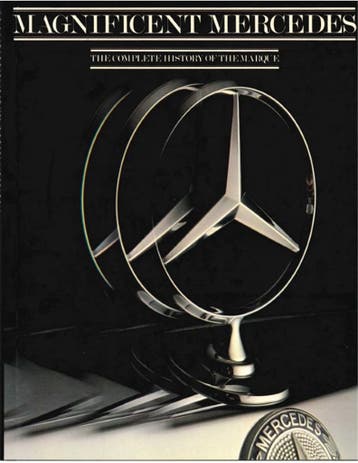MAGNIFICENT MERCEDES, THE COMPLETE HYSTORY OF THE MARQUE, Ophalen of Verzenden, Nieuw