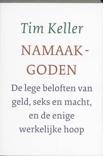 Namaakgoden 9789051943832 Tim Keller, Verzenden, Tim Keller