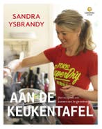 Aan de keukentafel 9789048817306 Sandra Ysbrandy, Verzenden, Zo goed als nieuw, Sandra Ysbrandy