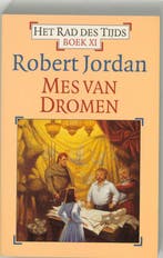 Mes van dromen / Het rad des tijds / 11 9789024555444, Verzenden, Robert Jordan