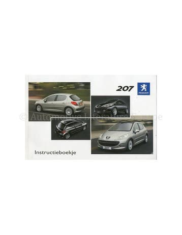 2005 PEUGEOT 207 INSTRUCTIEBOEKJE NEDERLANDS, Auto diversen, Handleidingen en Instructieboekjes