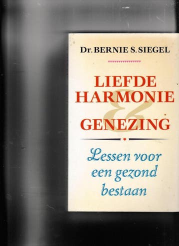 Liefde, harmonie & genezing 9789024647491 Siegel, Boeken, Gezondheid, Dieet en Voeding, Verzenden, Gelezen, Siegel