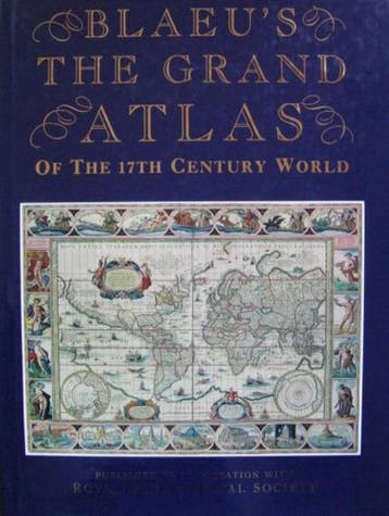 Blaeus The grand atlas of the 17th century world John Goss, Livres, Verzenden, John Goss